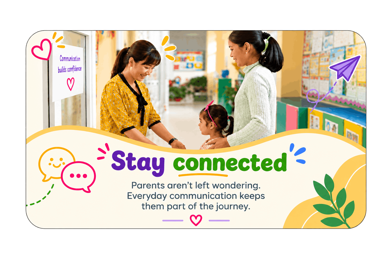 Stay connected